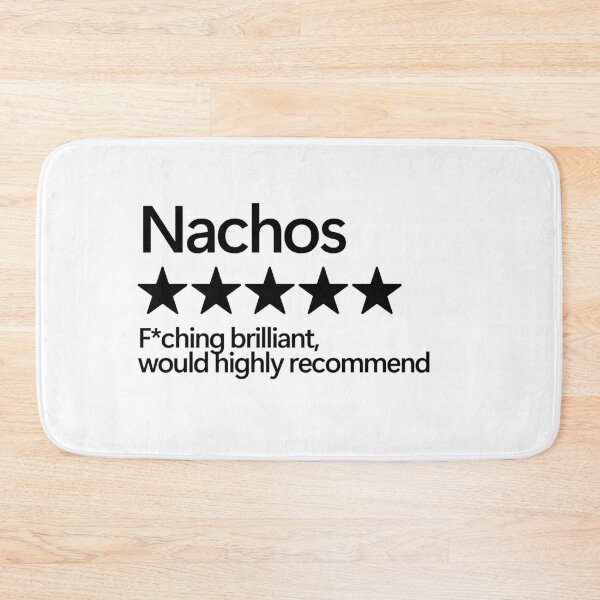 Item preview, Nachos Would Highly Recommend designed and sold by shitpostee.