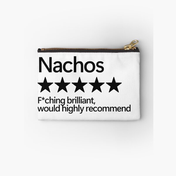 Item preview, Nachos Would Highly Recommend designed and sold by shitpostee.