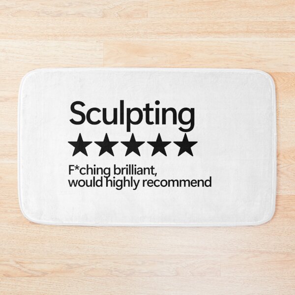 Item preview, Sculpting Would Highly Recommend designed and sold by shitpostee.