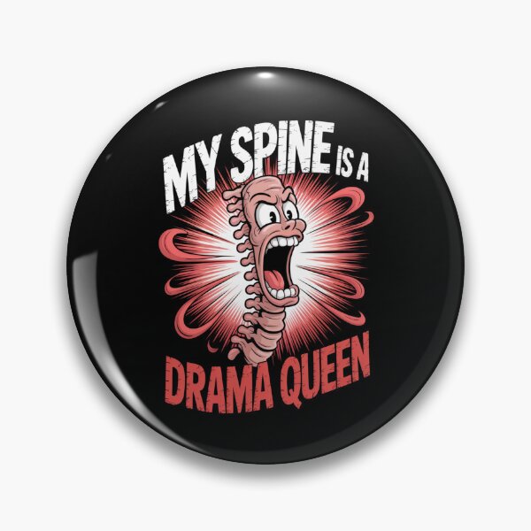 Item preview, My Spine Is a Drama Queen designed and sold by SignumShop.