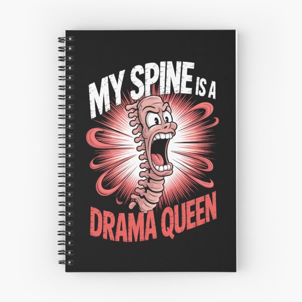 Item preview, My Spine Is a Drama Queen designed and sold by SignumShop.