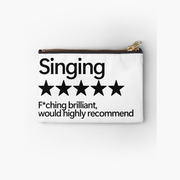 Item preview, Singing Would Highly Recommend designed and sold by shitpostee.
