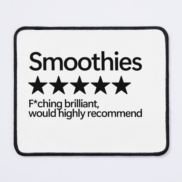 Item preview, Smoothies Would Highly Recommend designed and sold by shitpostee.