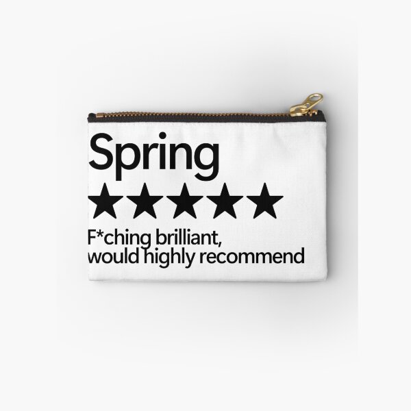 Item preview, Spring Would Highly Recommend designed and sold by shitpostee.