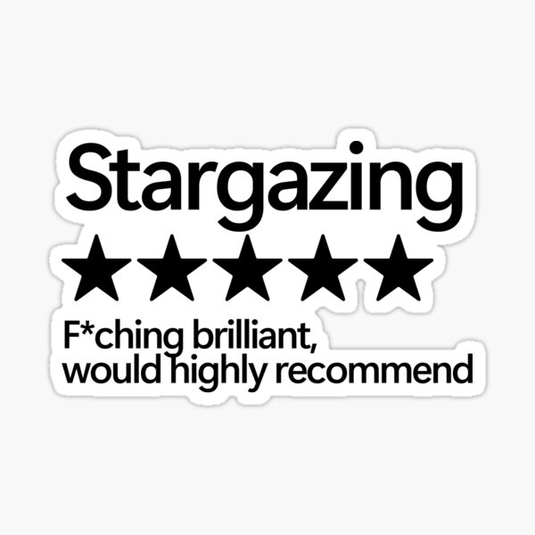 Item preview, Stargazing Would Highly Recommend designed and sold by shitpostee.