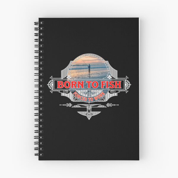 Item preview, Born To Fish, Forced To Work designed and sold by Ray's Photos & Art.
