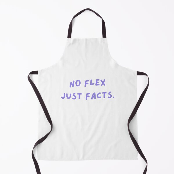Item preview, No flex, just facts. designed and sold by RAWSTATE.