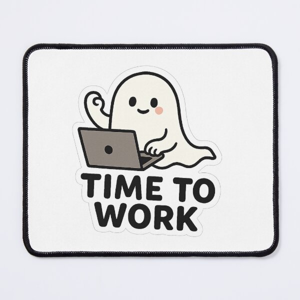 Item preview, Time to Work:Ghost designed and sold by Yos-Design-Stoa.