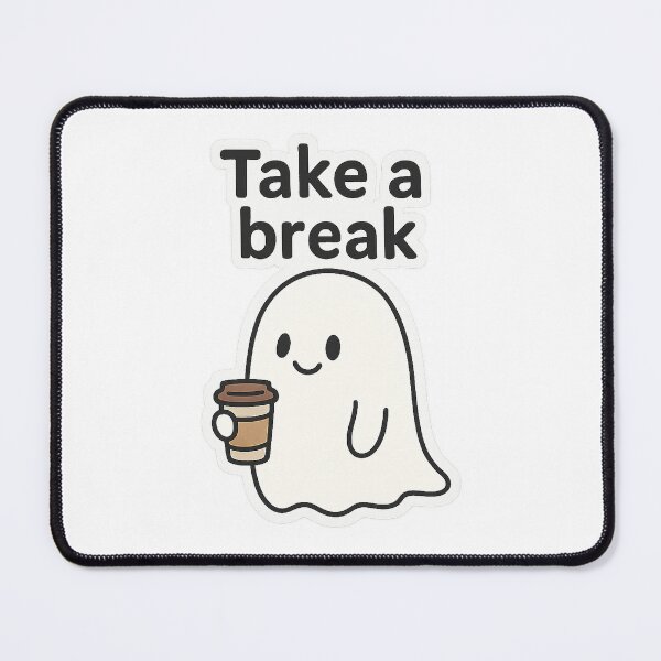 Item preview, Take a break:Ghost designed and sold by Yos-Design-Stoa.