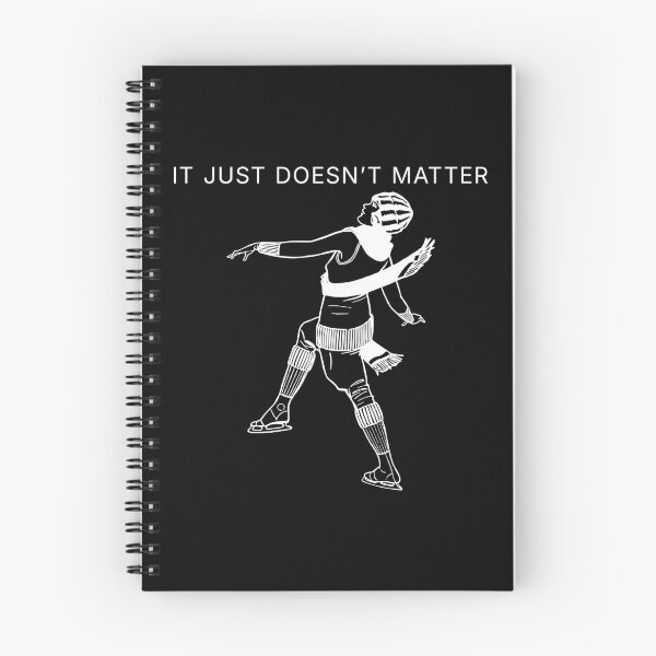 Item preview, It Just Doesn't Matter - white print designed and sold by R-A Designs.