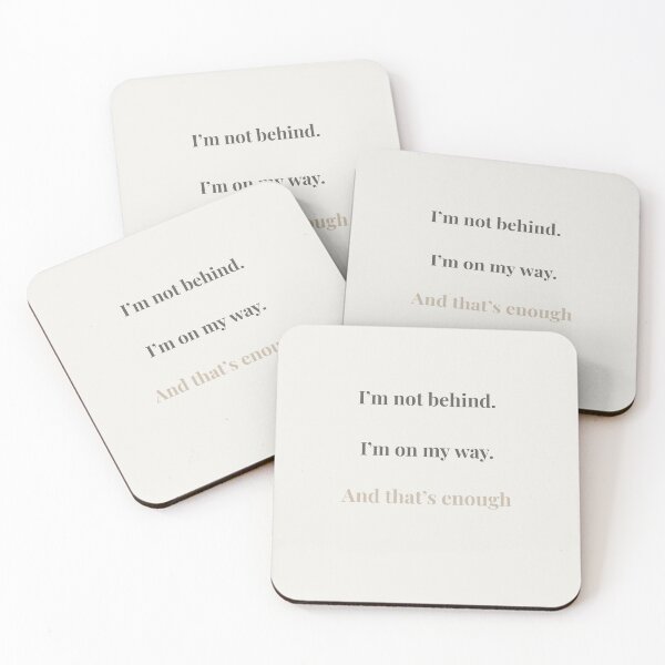 Item preview, I’m not behind – minimalist quote about moving at your own pace designed and sold by KWkindwaves.