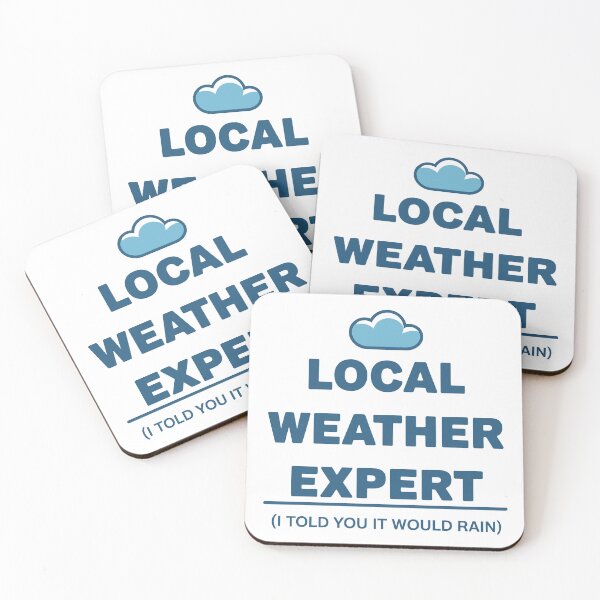 Item preview, Local Weather Expert designed and sold by Angry Swan Designs.