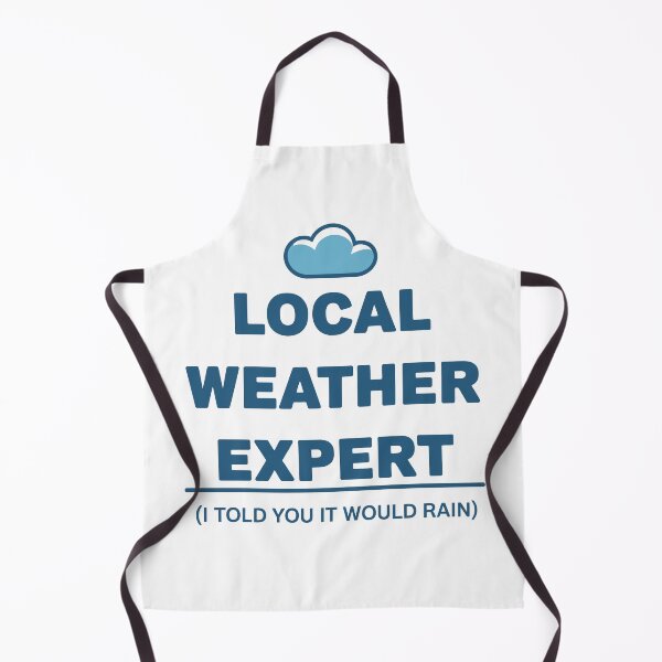 Item preview, Local Weather Expert designed and sold by Angry Swan Designs.
