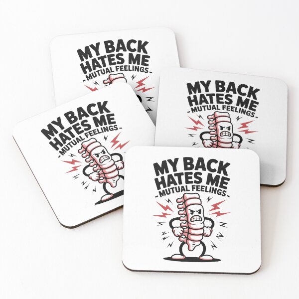 Item preview, My Back Hates Me – Mutual Feelings designed and sold by SignumShop.