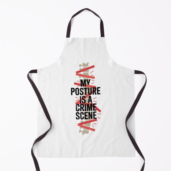 Item preview, My Posture is a Crime Scene designed and sold by SignumShop.