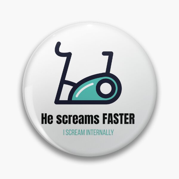 Item preview, He Screams Faster I Scream Internally - Funny Spinning Quote designed and sold by izvnia.