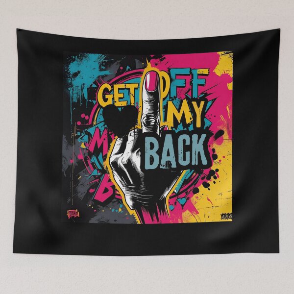 Item preview, Get off my back designed and sold by whatthefoxsays.