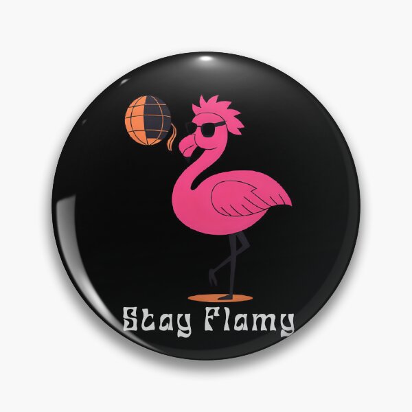 Item preview, Stay Flamy designed and sold by DSJ-Artistry.