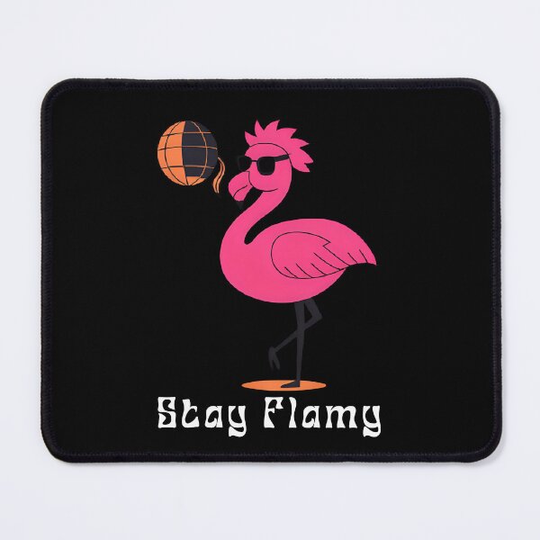 Item preview, Stay Flamy designed and sold by DSJ-Artistry.