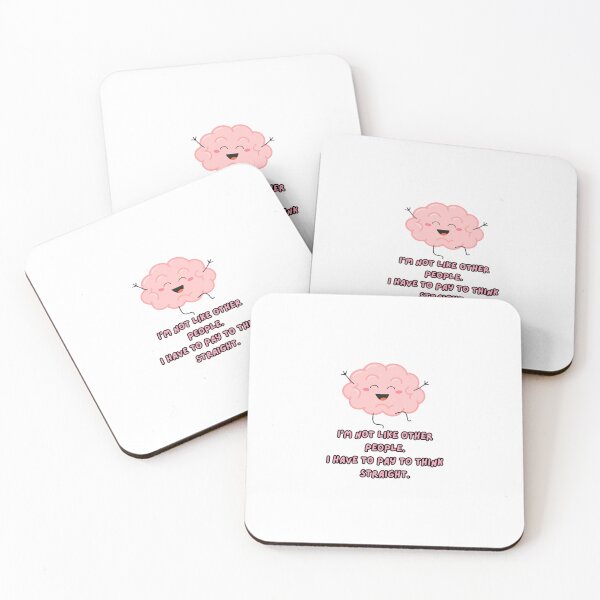 Item preview, I'm Not Like Other People I Have to Pay to Think Straight | Mental Health & Antidepressant Humor Quote designed and sold by The Sticker Cove.