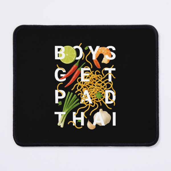 Item preview, Boys Get Pad Thai designed and sold by greggfriedrice.