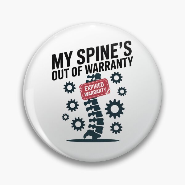 Item preview, My Spine's Out of Warranty designed and sold by SignumShop.