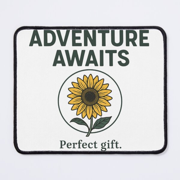 Item preview, Adventure awaits designed and sold by MudMaster.