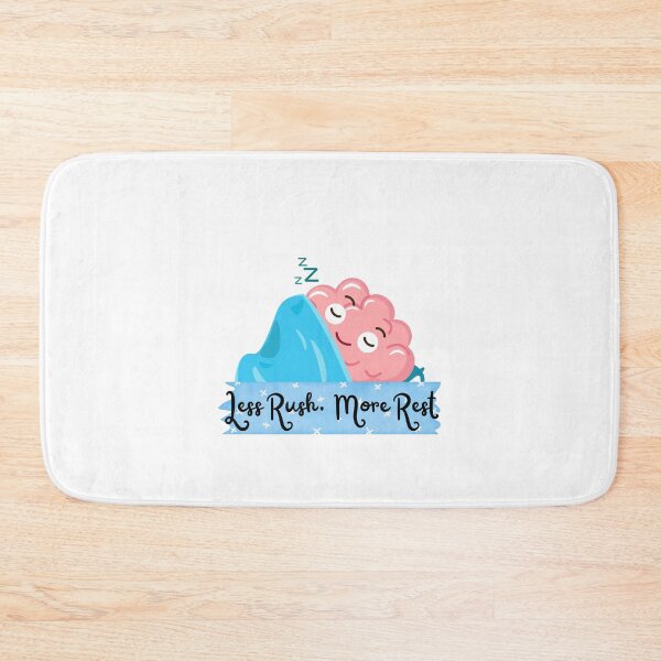 Item preview, Less Rush, More Rest designed and sold by JepiraandCo.