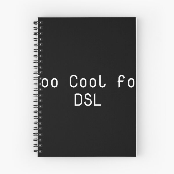 Item preview, Too Cool for DSL designed and sold by Ninjacatoff.