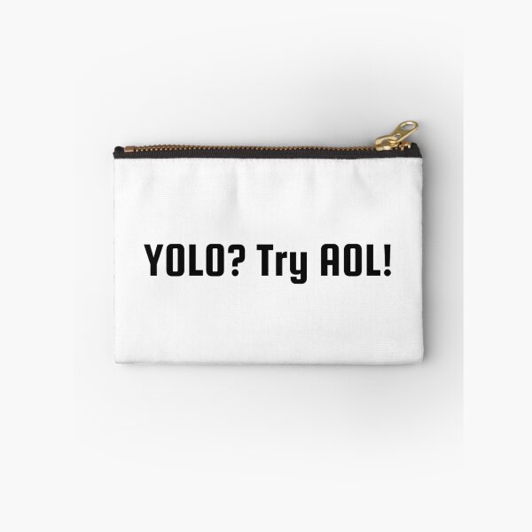 Item preview, YOLO? Try AOL! designed and sold by Ninjacatoff.