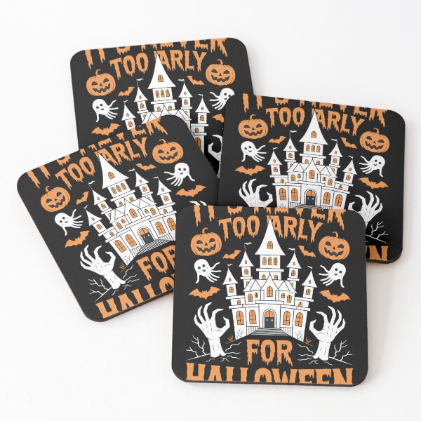 Item preview, Its Never Too Early For Halloween Goth Halloween Funny designed and sold by blueyeeti.