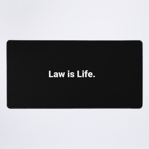 Item preview, Law is Life. designed and sold by Text-based T-Shirts and Gifts.