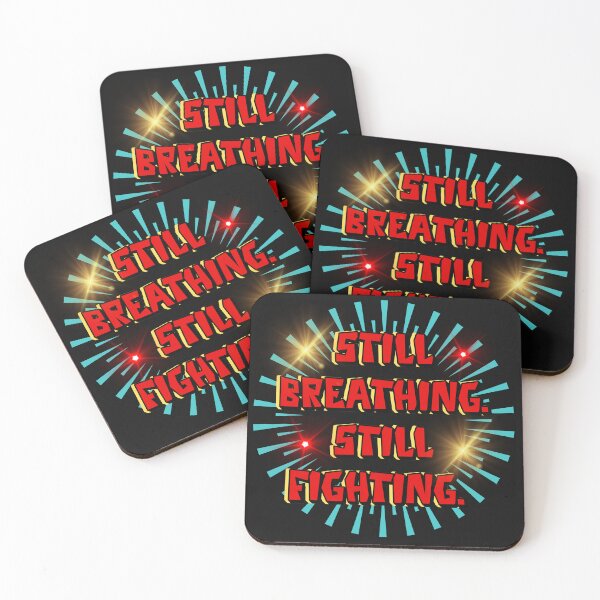 Item preview, Still Breathing Still Fighting - Motivational Typography Design designed and sold by Chillspire.
