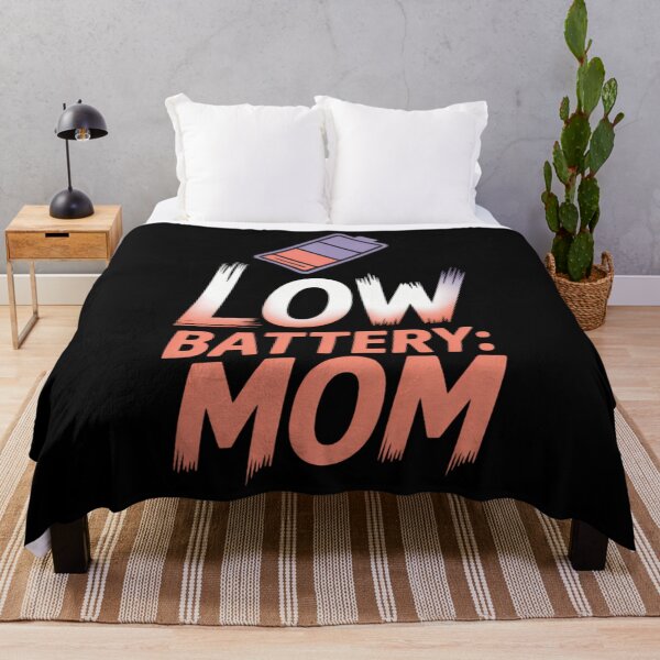Item preview, Low Battery Mom designed and sold by blueyeeti.