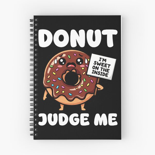 Item preview, DONUT JUDGE ME - BAKER GIFT designed and sold by KEF Custom.