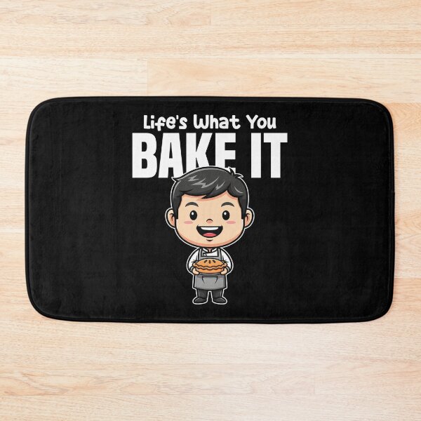 Item preview, LIFE'S WHAT YOU BAKE IT - BAKER GIFT designed and sold by KEF Custom.
