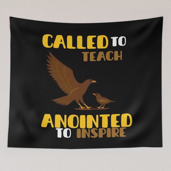 Item preview, "Called to Teach, Anointed to inspire" Blessed T-shirt designed and sold by OrtegaGrace.
