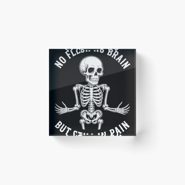 Item preview, No Flesh No Brain But Still In Pain designed and sold by blueyeeti.
