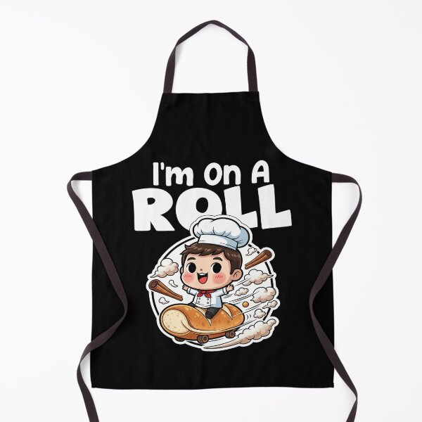Item preview, I'M ON A ROLL - BAKER GIFT designed and sold by KEF Custom.