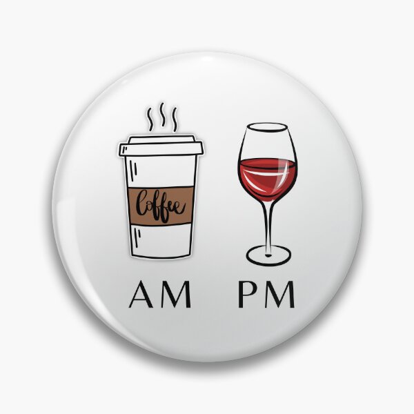 Item preview, AM PM - Coffee and Wine | Funny Design designed and sold by LINE-WEAR.