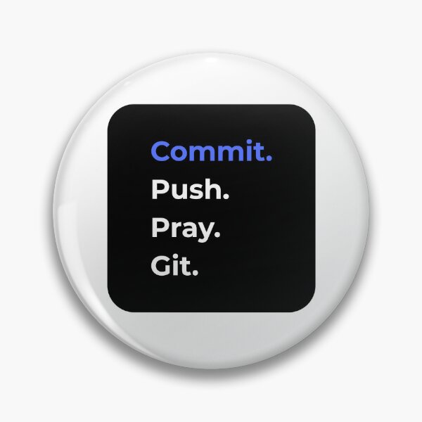 Item preview, commit push pray git version control funny IT designed and sold by 88DesignStudio.