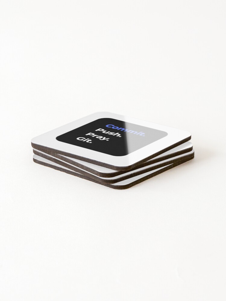Thumbnail 4 of 5, Coasters (Set of 4), commit push pray git version control funny IT designed and sold by 88DesignStudio.