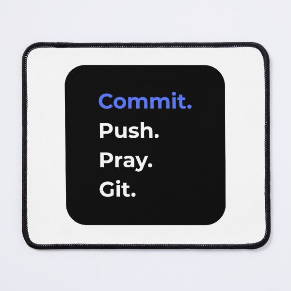 Item preview, commit push pray git version control funny IT designed and sold by 88DesignStudio.
