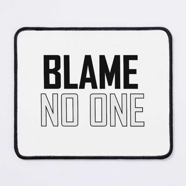 Item preview, blame no one designed and sold by Positive Mindzet!.