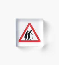 Caution Old People Crossing Sign Acrylic Block
