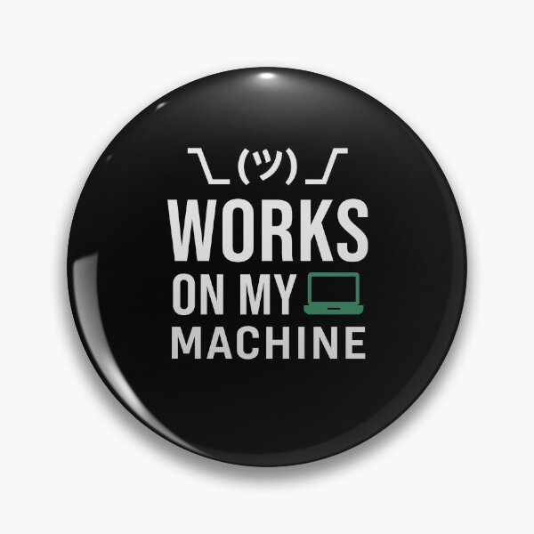 Item preview, Works On My Machine designed and sold by Art&Fun.