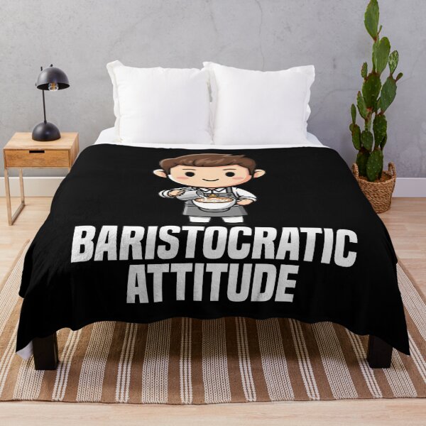 Item preview, BARISTOCRATIC ATTITUDE - BARISTA GIFT designed and sold by KEF Custom.
