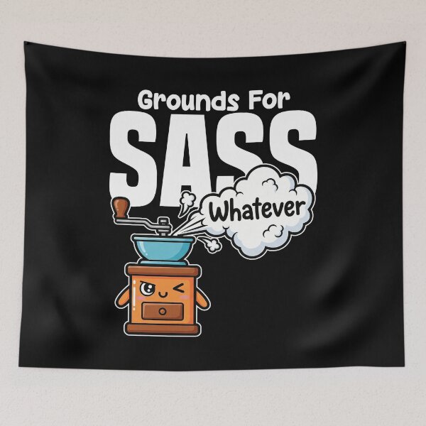 Item preview, GROUNDS FOR SASS - BARISTA GIFT designed and sold by KEF Custom.