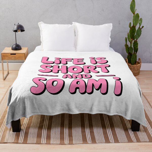 Item preview, Life Is Short And So Am I! Pink Girlie designed and sold by PMCreative.