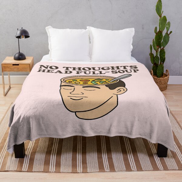 Item preview, No Thoughts - Head Full of Soup (V2) designed and sold by Kay Saunders.